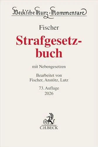 Lutz, Hans-Joachim Strafgesetzbuch. StGB: mit Nebengesetzen (Beck'sche Kurz-Kommentare)