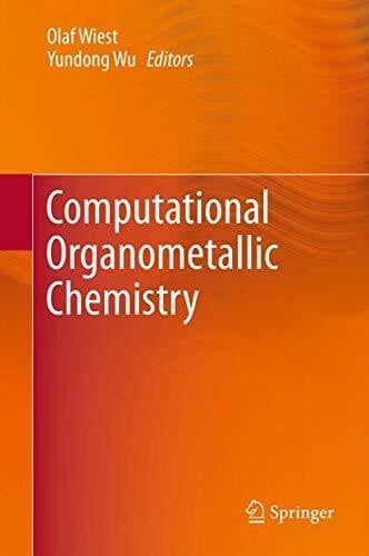 Wu, Yundong Computational Organometallic Chemistry