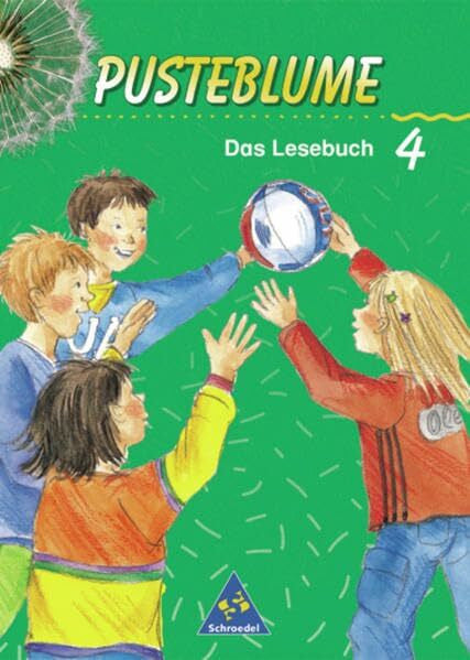 Menzel, Wolfgang Pusteblume. Das Lesebuch - Ausgabe 2000 West: Schülerband 4