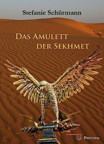 Schürmann, Stefanie Das Amulett der Sekhmet