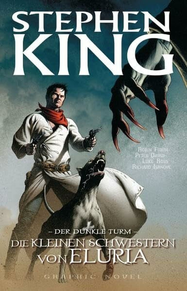 Isanove, Richard Stephen Kings Der Dunkle Turm, Bd. 7: Die kleinen Schwestern von Eluria