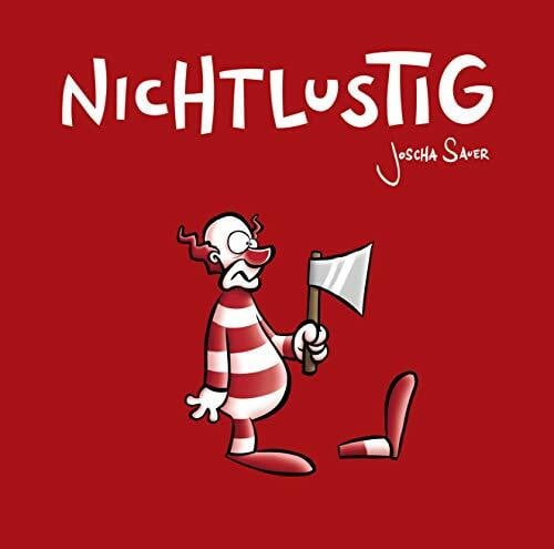 Sauer, Joscha Nichtlustig