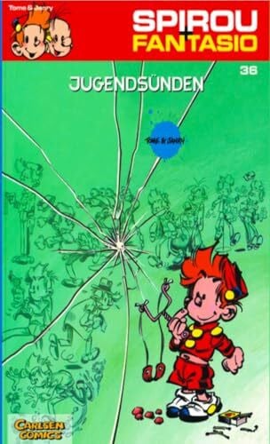 Tome Spirou und Fantasio 36: Jugendsünden: Spannende Abenteuer für Mädchen und Jungen ab 8 (36)