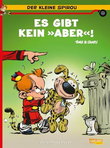 Le Comte, Marcel Der kleine Spirou 20: Es gibt kein »Aber«! (20)