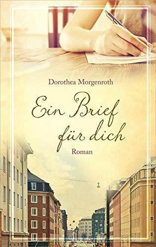 Morgenroth, Dorothea Ein Brief für dich: Roman
