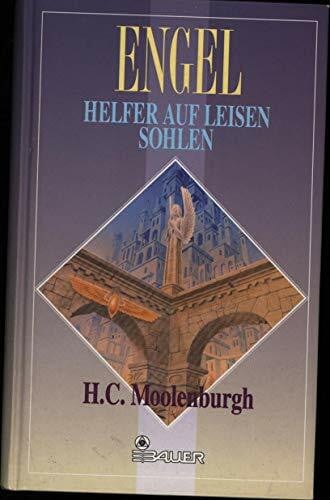 Moolenburgh, H. C. Engel, Helfer auf leisen Sohlen
