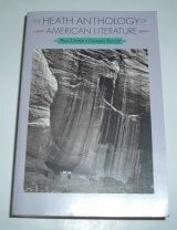 etc. Heath Anthology of American Literature (The Heath Anthology of American Literature)