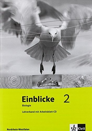 Einblicke Biologie - Ausgabe Nordrhein-Westfalen für Hauptschulen / Lehrerbuch mit CD-ROM 7./8. Schuljahr