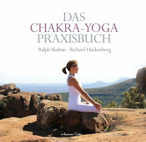 Hackenberg, Richard Das Chakra-Yoga Praxisbuch