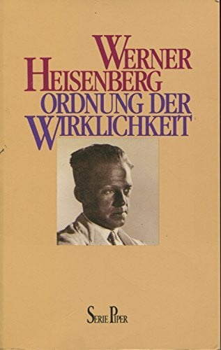 Rechenberg, Helmut Ordnung der Wirklichkeit (Piper Taschenbuch)