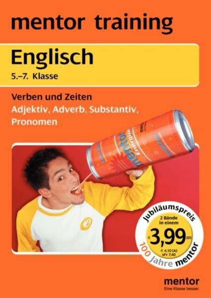 Englisch 5. bis 7. Klasse: Verben, Zeiten /Adjektiv, Adverb, Susbstantiv, Pronomen: Wendebuch (mentor training / Jubiläumsausgabe)