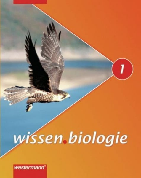 Schulenberg, Wolfgang wissen.biologie - Ausgabe 2007 für Realschulen in Niedersachsen: Schülerband 1
