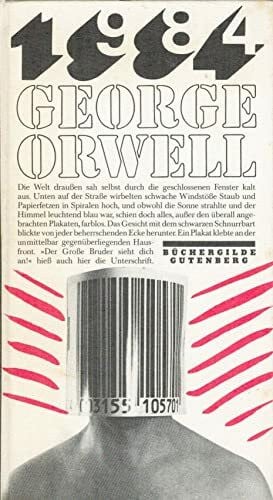 George Orwell 1984.