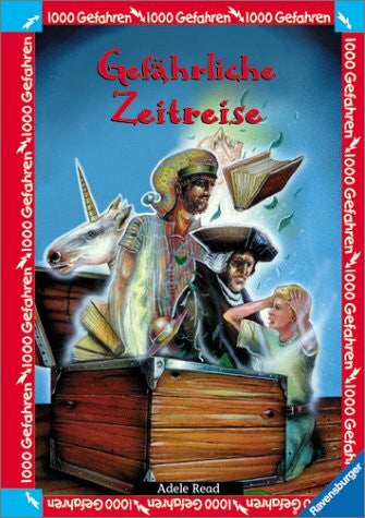 Kaluza, Stefan Gefährliche Zeitreise (1000 Gefahren, Band 8)
