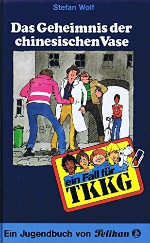 Fein, Egon Ein Fall für TKKG, Bd.20, Das Geheimnis der chinesischen Vase