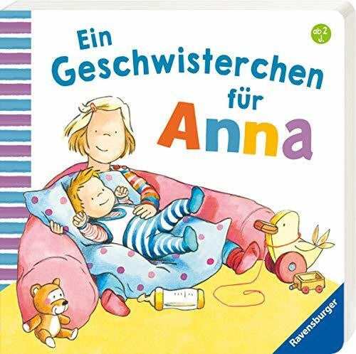 Schwarz, Regina Ein Geschwisterchen für Anna