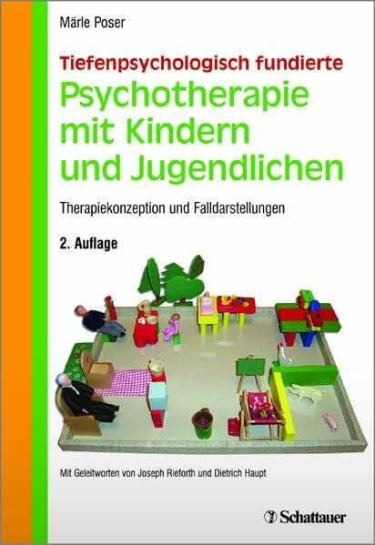Haupt, Dietrich Tiefenpsychologisch fundierte Psychotherapie mit Kindern und Jugendlichen: Therapiekonzeption und Falldarstellungen