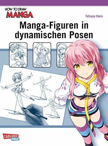 Ihara, Tatsuya How To Draw Manga: Manga-Figuren in dynamischen Posen