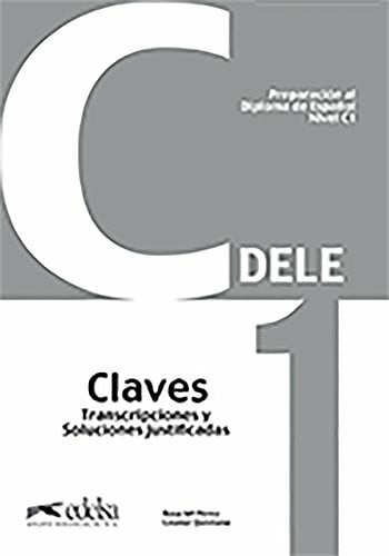 Pérez, R.M. DELE - Preparación al Diploma de Español - Aktuelle Ausgabe - C1: Lösungsschlüssel zum Übungsbuch (DELE, Aktuelle Ausgabe, C1)