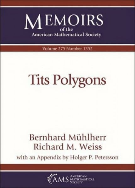 Mhlherr, Bernhard Tits Polygons (Memoirs of the American Mathematical Society)