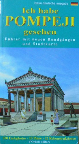 D'Agostino, A. Ich habe Pompeji gesehen