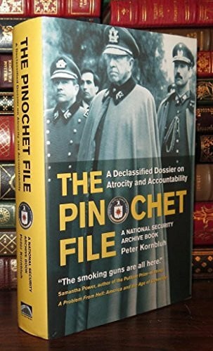 Kornbluh, Peter The Pinochet File: A Declassified Dossier on Atrocity and Accountability (National Security Archive Book)
