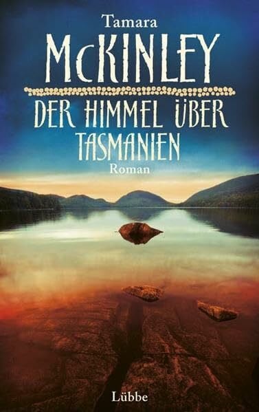 Balkenhol, Marion Der Himmel über Tasmanien: Roman