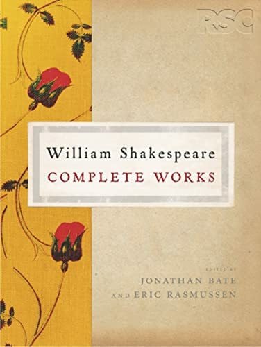 Bate, Jonathan The RSC Shakespeare: The Complete Works: The Complete Works
