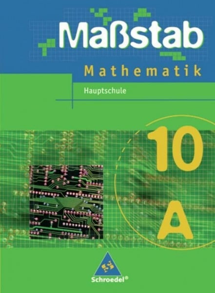 Wynands, Alexander Maßstab - Mathematik für Hauptschulen in Nordrhein-Westfalen und Bremen - Ausgabe 2005: Schülerband 10 A