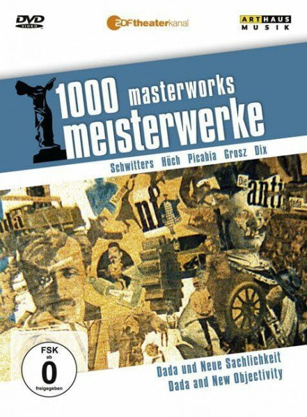 Dix, Otto 1000 Meisterwerke: Dada & Neue Sachlichkeit