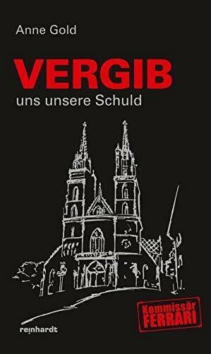 Gold, Anne Vergib uns unsere Schuld