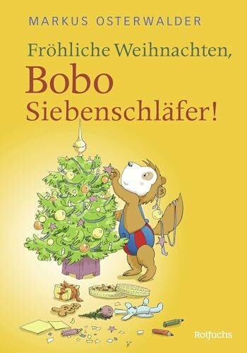Böhlke, Dorothée Fröhliche Weihnachten, Bobo Siebenschläfer!: Bildgeschichten für ganz Kleine (Bobo Siebenschläfer: Neue Abenteuer zum Vorlesen ab 3 Jahre, Band 1)