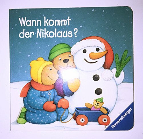 Neubacher-Fesser, Monika Wann kommt der Nikolaus?