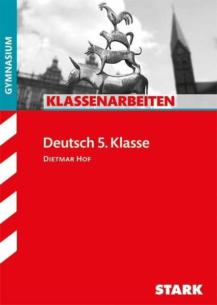 Hof, Dietmar STARK: Gymnasium (Klassenarbeiten und Klausuren)