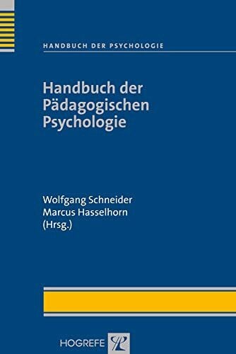 Schneider, Wolfgang Handbuch der Pädagogischen Psychologie (Handbuch der Psychologie)