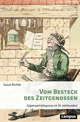 Richter, Susan Vom Besteck des Zeitgenossen: Gegenwartsdiagnose im 18. Jahrhundert