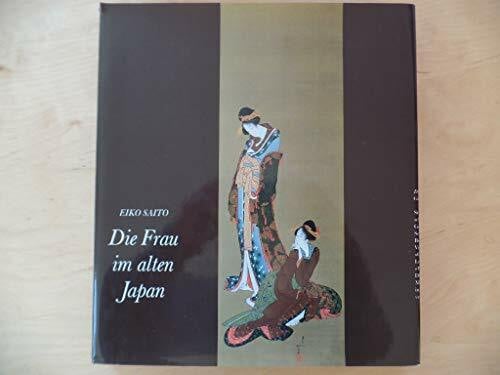 eiko-saito Die Frau im alten Japan.