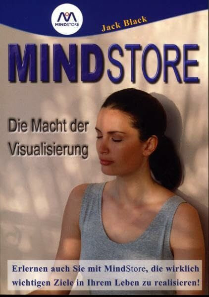 Black, Jack Mindstore: Die Macht der Visualisierung