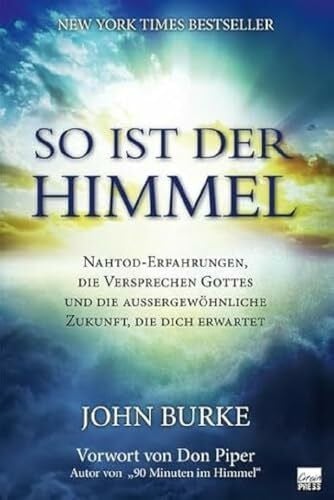 John, Burke So ist der Himmel