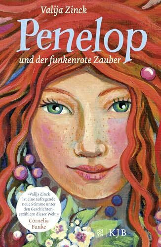 Sperber, Annabelle von Penelop und der funkenrote Zauber: Kinderbuch ab 10 Jahre – Fantasy-Buch für Mädchen und Jungen: Band 1