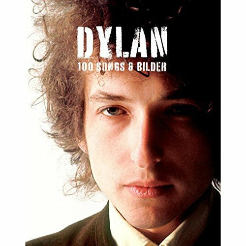 Dax, Max Dylan - 100 Songs & Bilder: 100 Songs & Bilder