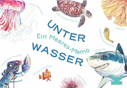Korn, Ulrich Laurence King Verlag Unter Wasser. EIN Meeres-Memo