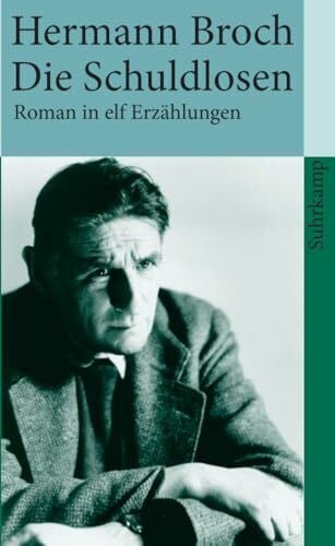 Lützeler, Paul Michael Kommentierte Werkausgabe. Romane und Erzählungen.: Band 5: Die Schuldlosen. Roman in elf Erzählungen (suhrkamp taschenbuch)