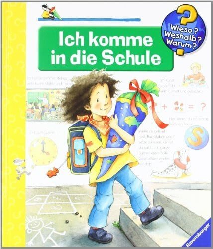Szesny, Susanne Ich komme in die Schule (Wieso? Weshalb? Warum?, Band 14)