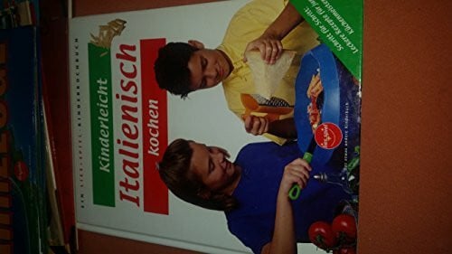 lies+spiel kinderleicht italienisch kochen