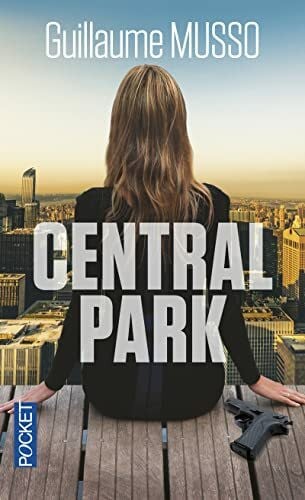Musso, Guillaume Central Park, französische Ausgabe: Roman (Pocket)