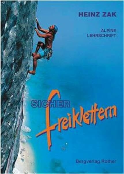 Gschwendtner, Peter Sicher Freiklettern