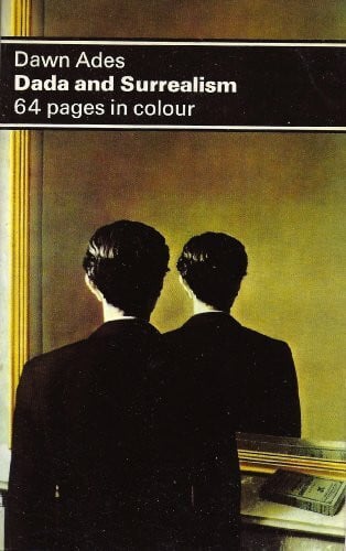 Ades, Dawn Dada and Surrealism (Dolphin Art Books)