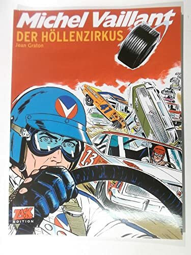 Löhmann, Uwe Michel Vaillant Band 15: Der Höllenzirkus