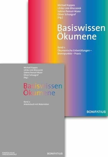 Schuegraf, Oliver Basiswissen Ökumene: 2 Bände zusammen: Band 1 :Ökomenische Entwicklungen Band 2 :Arbeitsbuch mit Materialien